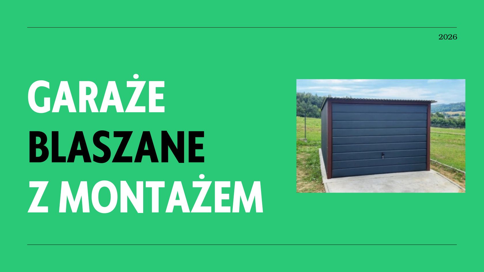 Garaże blaszane z montażem - na co zwrócić uwagę przed zakupem?